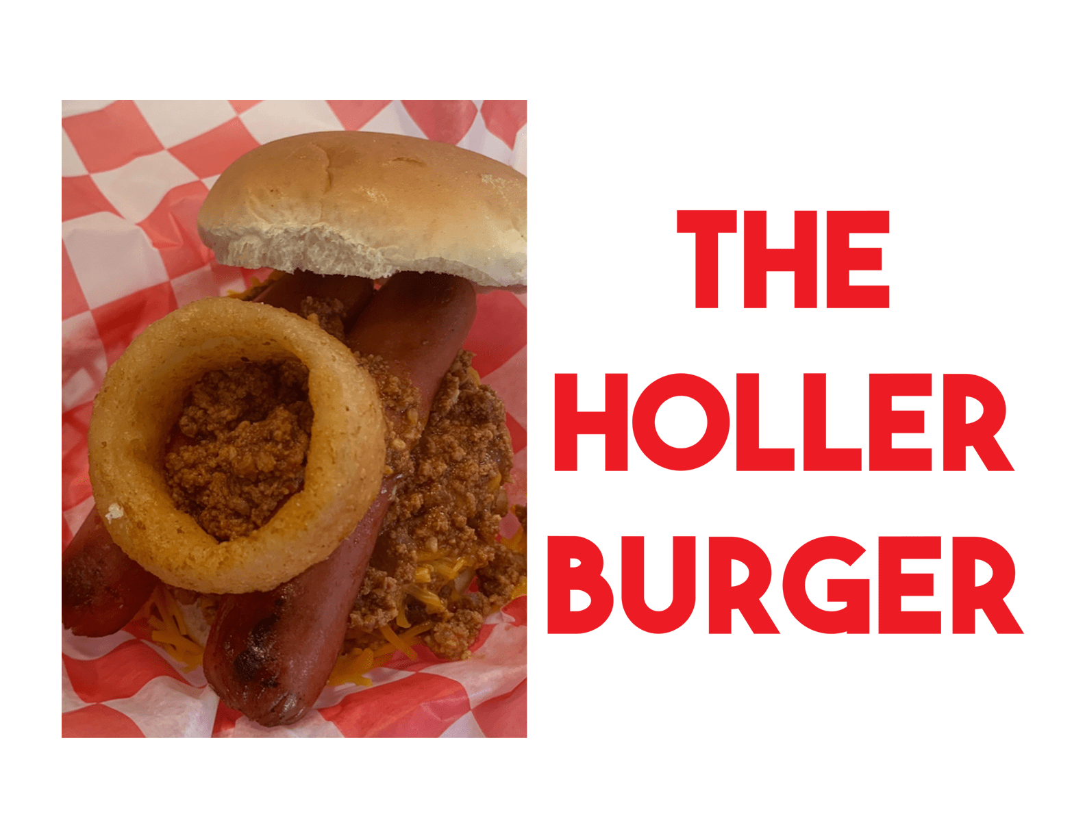 The Holler Burger